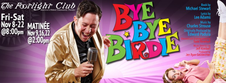 Bye Bye Birdie, Footlight Club poster by MattMcKeePhoto.com